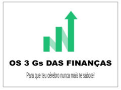 Os 3 Gs das Finanças